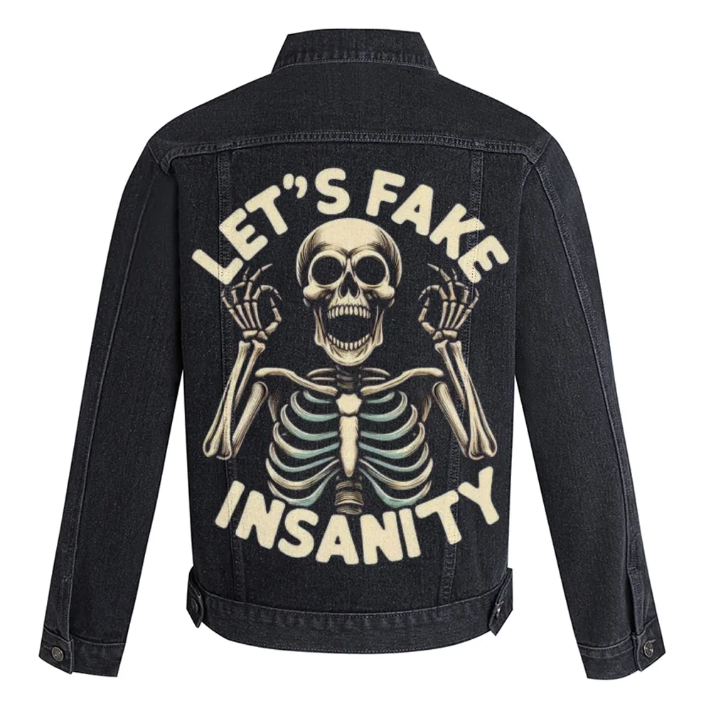 Mens Vintage Let's Fake Insanity Skull Graphic Denim Jacket